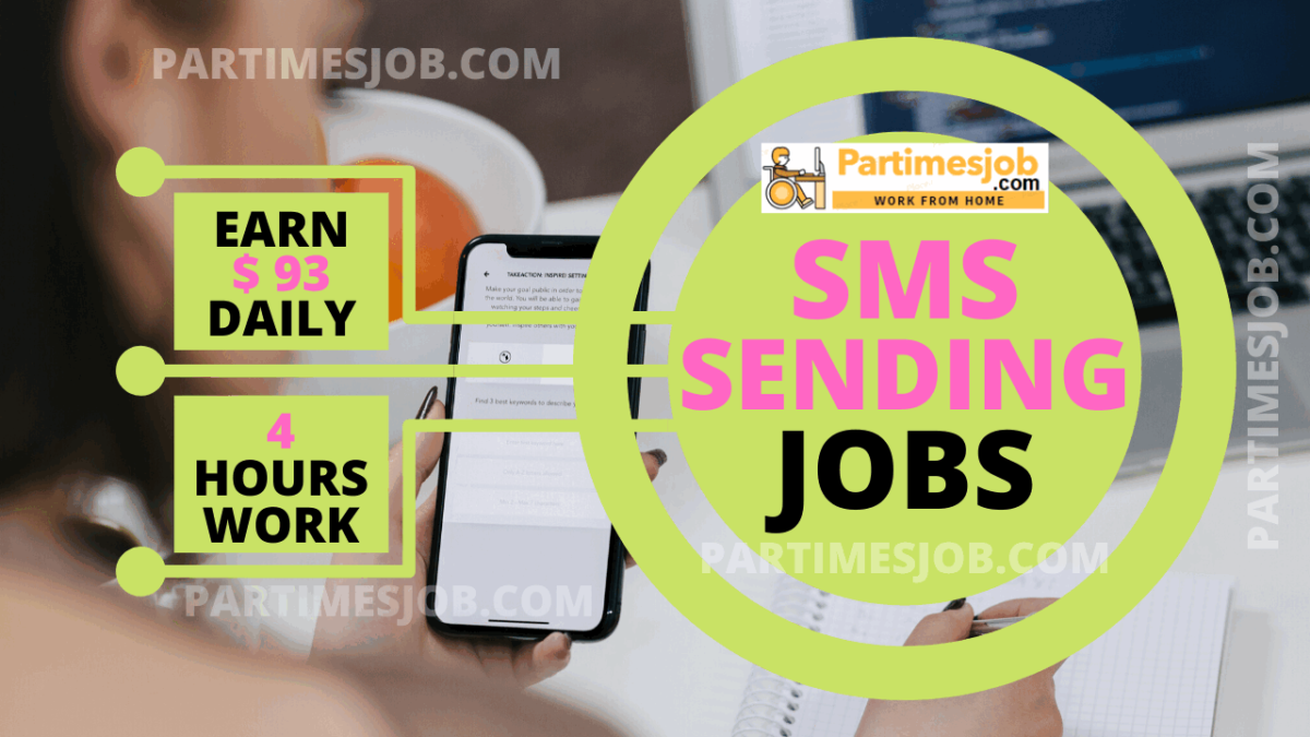 400+ SMS Sending jobs with No Registration fee Get 93 Daily Payout